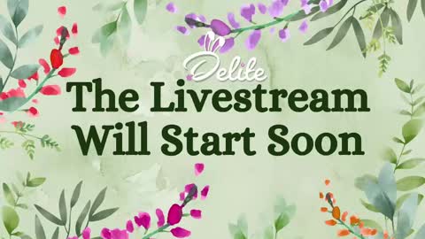DeLite  Next stream on Wednesday or Thurdsay  online show from 04/28/26, 07:35