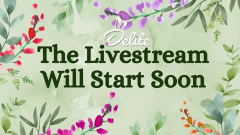 DeLite  Next stream on Wednesday or Thurdsay  online show from 05/13/26, 07:50