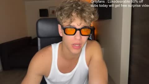 lukedesirable online show from 06/30/26, 08:21